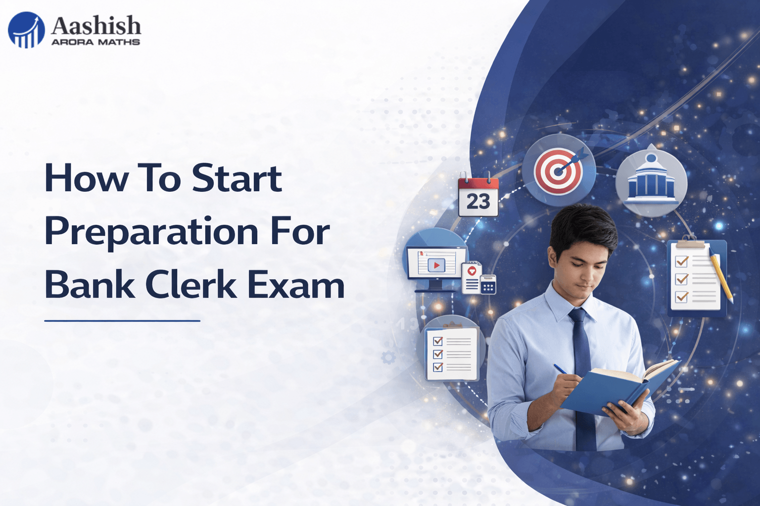 How To Start Preparation For Bank Clerk Exam